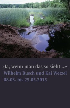 Wilhelm Busch und Kai Wetzel (Montage Plakat)