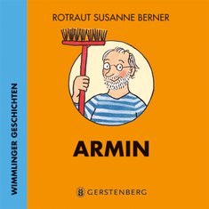 Titelbild Armin von Rotraut Susanne Berner