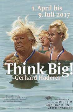 Gerhard Haderer: Think Big! (Plakatmotiv)