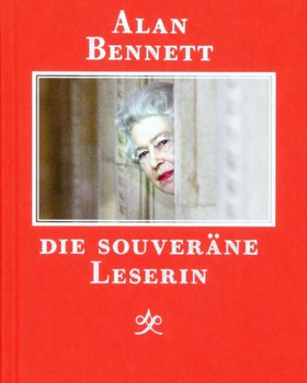 Bennett, Alan, Leserin.JPG