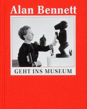 Bennett, Alan, Museum.JPG