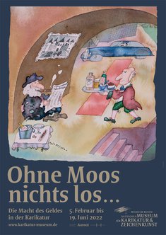 Plakat zur Ausstellung »Ohne Moos nichts los ...«